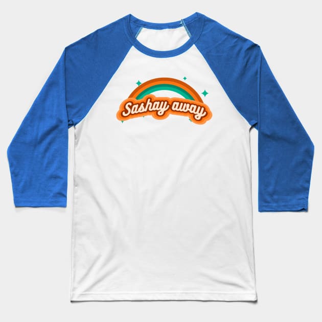 Sashay away - sparkle Baseball T-Shirt by euheincaio